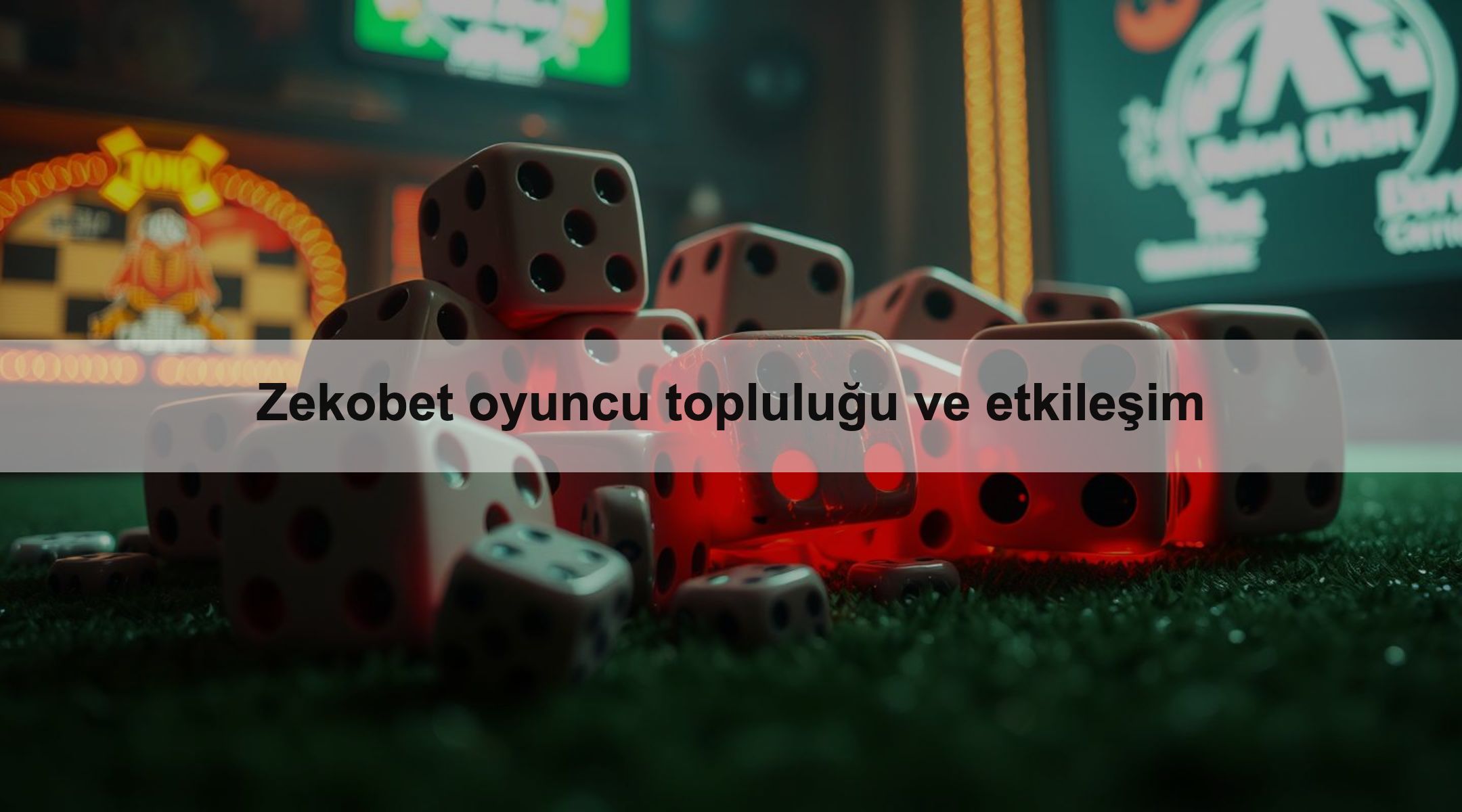 Zekobet oyuncu topluluğu ve etkileşim 1 Zekobet oyuncu topluluğu ve etkileşim